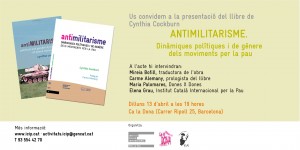 13/04:: Presentació d'Antimilitarisme. Dinàmiques polítiques i de gènere dels moviments per la pau