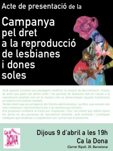 09/04:: Presentació de la Campanya per al dret a la reproducció de dones soles i lesbianes