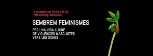 03/11:: Sembrem Feminismes- violència masclista i comunicació
