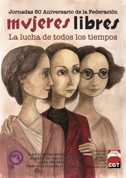 Jornadas 80 Aniversario de la Federación “Mujeres Libres” (Madrid)