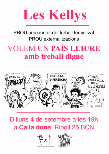 04/09:: [Acte Les Kellys] Volem un País Lliure amb Treball Digne